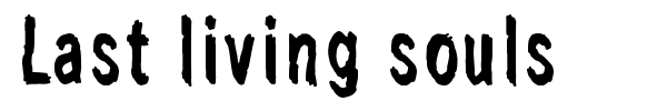 Last living souls font preview